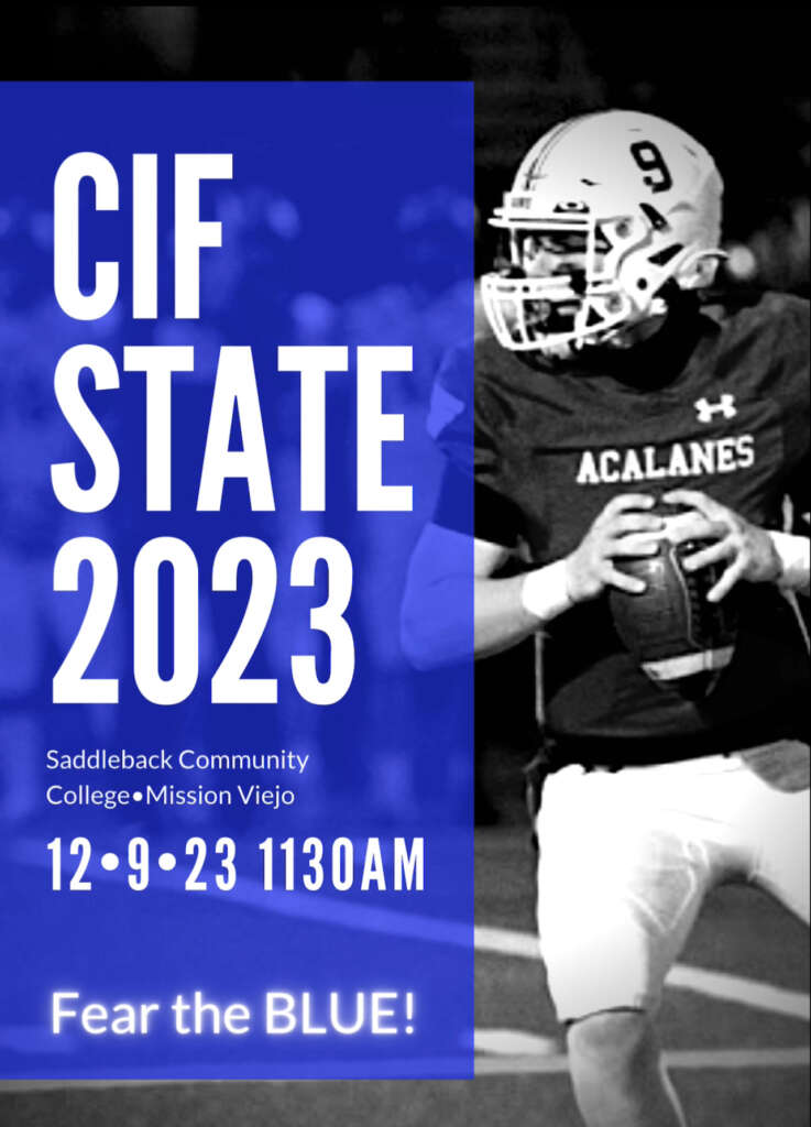Varsity Football to Play against Birmingham in CIF State Championship on Saturday!