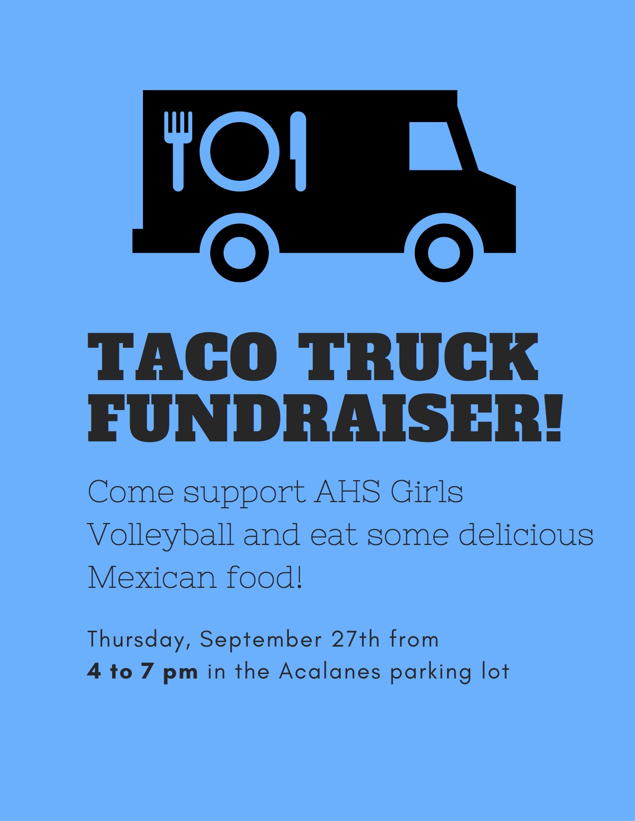 Taco Truck Fundraiser for Girls Volleyball @ Thursday Home v. Miramonte ...